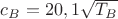 $c_B = 20,1 \sqrt{T_B}$