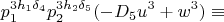 $$p_1^{3h_1\delta_4}p_2^{3h_2\delta_5}(-D_5u^3+w^3)\equiv$$