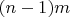 $(n-1)m$
