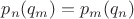$p_n(q_m)=p_m(q_n)$