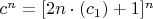$c^n=[2n\cdot(c_1)+1]^n $