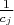 $\frac 1{c_j}$