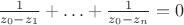 $\frac1{z_0-z_1}+\ldots+\frac1{z_0-z_n}=0$
