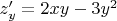 $z'_y=2xy-3y^2$