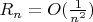 $R_n=O(\frac1{n^2})$
