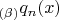 $_{(\beta)}q_n(x)$