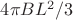 $4\pi BL^2/3$