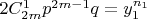 $\[2C_{2m}^1 p^{2m - 1} q = y_1^{n_1 } 
\]$
