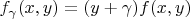 $f_{\gamma}(x,y)=(y+\gamma)f(x,y)$