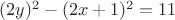 $(2y)^2-(2x+1)^2=11$