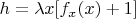 $h=\lambda x[f_x(x)+1]$