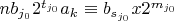 $n b_{j_0} 2^{t_{j_0}} a_k \equiv b_{s_{j_0}} x 2^{m_{j_0}}$