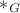 $*_G$
