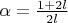 $\alpha= \frac{1+2l} {2l}$