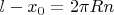 $l-x_0=2\pi Rn$