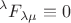 $$\begin \partial^{\lambda} F_{\lambda \mu}\equiv 0
