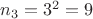$n_3=3^2=9$