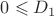 $0\leqslant D_1$