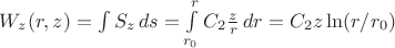 $W_z (r,z) = \int S_z\,ds=\int\limits_{r_0}^{r}C_2\frac{z}{r}\,dr = C_2z\ln(r/r_0)$
