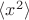 $\langle x^2\rangle $