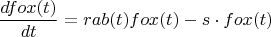 $$\frac {d fox(t)} {dt} = rab(t) fox(t) - s \cdot fox(t)$$
