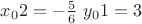 $x_02=-\frac{5}{6}$    $y_01=3$
