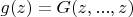 $g(z)=G(z,...,z)$