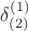 $\delta_{(2)}^{(1)}$