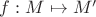 $f:M\mapsto M^\prime$