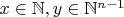 $ x \in  \mathbb{N} , y \in \mathbb{N} ^{n-1}$