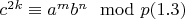 $c^{2k}\equiv a^mb^n \mod p (1.3)$