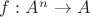 $f:A^n \to A$