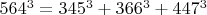 $564^3=345^3+366^3+447^3$