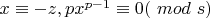 $x  \equiv  -z, px^{p-1} \equiv 0 ($ $mod$ $ s)$