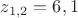 $z_{1,2}=6,1$ $z_{1,2}=6,1$