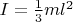 $I=\frac{1}{3}ml^2