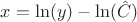 $x = \ln(y) - \ln (\hat{C})$