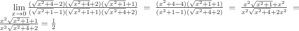 $\[\mathop {\lim }\limits_{x \to 0} \frac{{(\sqrt {{x^2} + 4}  - 2)(\sqrt {{x^2} + 4}  + 2)(\sqrt {{x^2} + 1}  + 1)}}{{(\sqrt {{x^2} + 1}  - 1)(\sqrt {{x^2} + 1}  + 1)(\sqrt {{x^2} + 4}  + 2)}} = \frac{{({x^2} + 4 - 4)(\sqrt {{x^2} + 1}  + 1)}}{{({x^2} + 1 - 1)(\sqrt {{x^2} + 4}  + 2)}} = \frac{{{x^2}\sqrt {{x^2} + 1}  + {x^2}}}{{{x^2}\sqrt {{x^2} + 4}  + 2{x^2}}} = \frac{{{x^2}\sqrt {{x^2} + 1}  + 1}}{{{x^2}\sqrt {{x^2} + 4}  + 2}} = \frac{1}{2}\]$