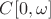 $C[0,\omega]$