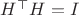 $H^\top H=I$