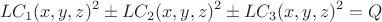 $$LC_1(x,y,z)^2 \pm LC_2(x,y,z)^2 \pm LC_3(x,y,z)^2=Q$$