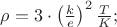 $\rho =3 \cdot \left (\frac{k}{e}  \right )^{2} \frac{T}{K};$