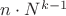 $n \cdot N^{k-1}$