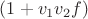 $(1+v_1 v_2 f)$