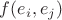 $f(e_i,e_j)$