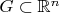$G\subset\mathbb R^n$