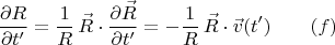 $$\frac {\partial R}{\partial t'}=\frac{1}{R}\,\vec R \cdot \frac {\partial \vec R}{\partial t'}=-\frac{1}{R}\,\vec R \cdot\vec v(t') \qquad (f)$$