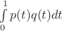 $\int\limits_0^1 p(t) q(t) dt$