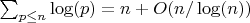 $\sum_{p \leq n} {\log(p)}=n+O(n/\log(n))$