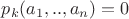 $p_k (a_1, .., a_n) = 0$